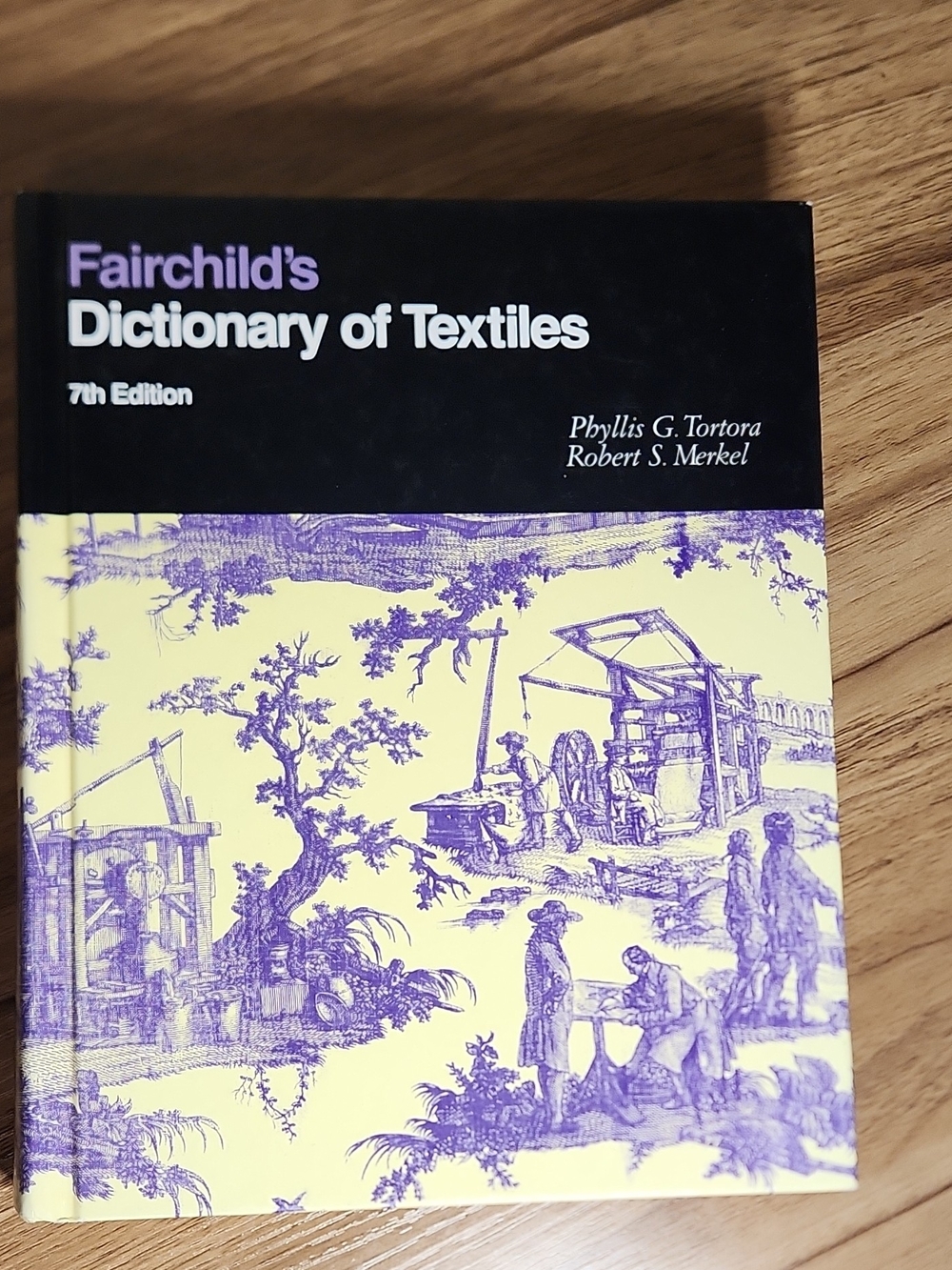 Fairchild's Dictionary of Textiles 7th Ed Hardcover Tortora & Merkel 2007